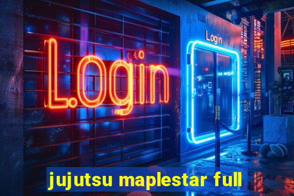 jujutsu maplestar full